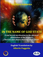 In The Name Of God State: From Coercive Sterilisation To The Physical Elimination Of Helplessness