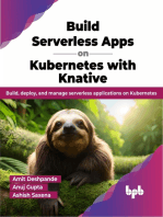 Build Serverless Apps on Kubernetes with Knative: Build, deploy, and manage serverless applications on Kubernetes (English Edition)