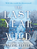 The Last Year of the Wild - Volume 2: Spring Equinox