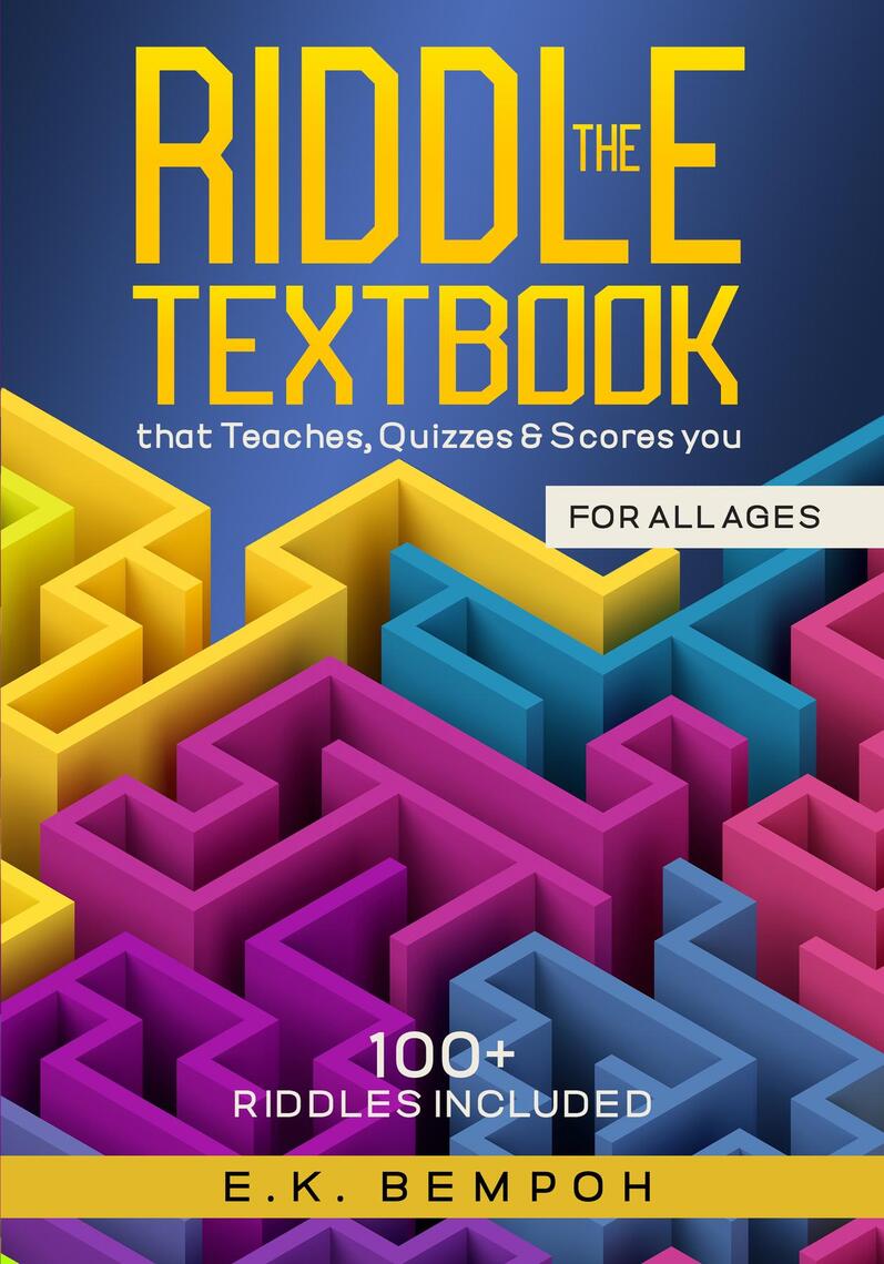 The Riddle Textbook by E.K. Bempoh (Ebook) - Read free for 30 days