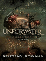 Underwater: The Aurora Chronicles