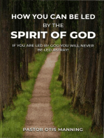 HOW YOU CAN BE LED BY THE SPIRIT OF GOD