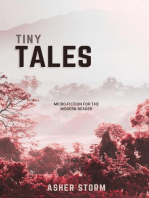 Tiny Tales: Micro-Fiction for the Modern Reader