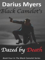 Black Camelot's Dazed by Death (Book #4)