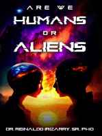 Are we Humans or Aliens?