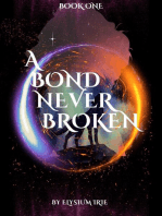 A Bond Never Broken: A Bond Never Broken, #1