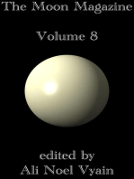 The Moon Magazine Volume 8: The Moon Magazine, #8