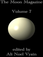 The Moon Magazine Volume 7: The Moon Magazine, #7
