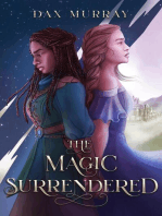 The Magic Surrendered