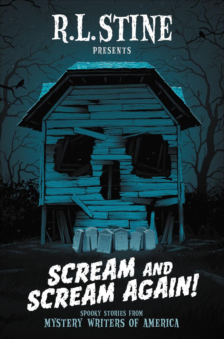 Scream and Scream Again! by Stine, Bruce Hale, Chris