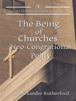 The Being of Churches: Neo-Congregational Polity