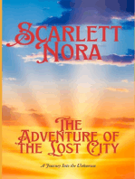 The Adventure of the Lost City: A Journey Into the Unknown