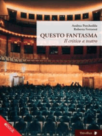 Questo Fantasma: Il critico a teatro