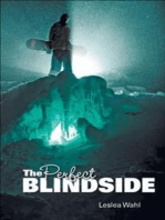 The Perfect Blindside