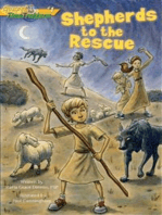 Shepherds to the Rescue (Gospel Time Trekkers #1)