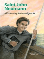 Saint John Neumann: Missionary to Immigrants