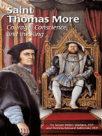 Saint Thomas More: Courage, Conscience, and the King