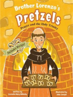 Brother Lorenzo's Pretzels: Prayer and the Holy Trinity