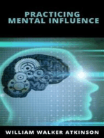Practicing Mental Influence