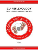 Zu Reflexology - Way of Initiation into the Tao: Vol. I