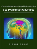 La psicosomatica: Come riacquistare l'equilibrio psichico