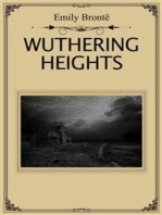 Wuthering Heights: A wild, passionate story of the intense and almost demonic love