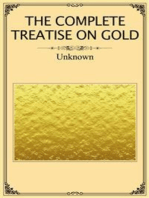 The Complete Treatise on Gold