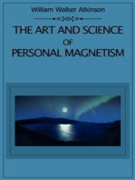 The Art and Science of Personal Magnetism