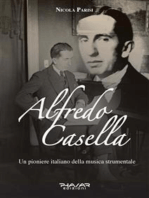 Alfredo Casella: Un pioniere italiano della musica strumentale