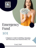 Emergency Fund 101: A Beginner's Guide to Building, Managing, and Protecting Your Financial Safety Net