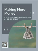 Making More Money: Strategies for Negotiating a Higher Salary
