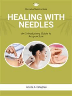 Healing with Needles: An Introductory Guide to Acupuncture