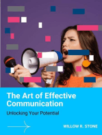 The Art of Effective Communication: Unlocking Your Potential