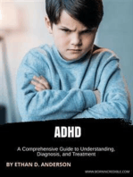 ADHD, Comprehensive Guide