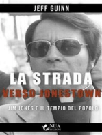La strada verso Jonestown