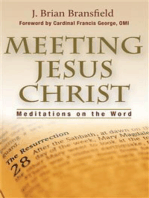 Meeting Jesus Christ: Meditations on the Word