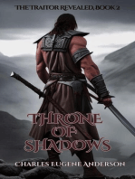 Throne of Shadows: The Traitor Revealed, Book 2: Loth The Unworthy