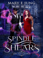 Spindle and Shears: The Libra Witch Series, #2