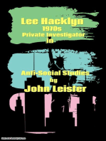 Lee Hacklyn 1970s Private Investigator in Anti-Social Studies