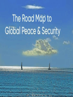 The Road Map to Global Peace & Security