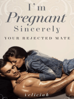 I'm Pregnant: Sincerely Your Rejected Mate