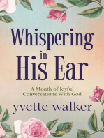 Whispering in His Ear: Whispering in His Ear Devotional Series, #1