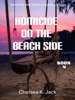Homicide on the Beach Side: Detective Alec Green's Mystery Stories, #4