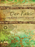Der Fakir – Die Reise geht weiter …