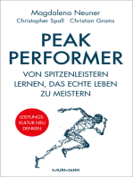 Peak Performer: Von Spitzenleistern lernen, das echte Leben zu meistern