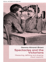Spectacles and the Victorians: Measuring, defining and shaping visual capacity