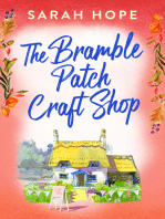 The Bramble Patch Craft Shop: The utterly heartwarming, uplifting, cozy romance from Sarah Hope