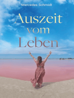 Auszeit vom Leben