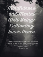 Mindfulness and Mental Well-Being: Cultivating Inner Peace