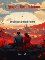 Les Échos De La Crimée: L'Épopée Ukrainienne : Amour et Conflit, #1